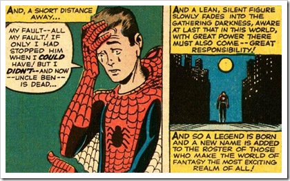 With Great Power really does come great responsibility.