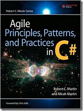Agile Principles, Patterns, and Practices in C# (Robert C. Martin Series)
