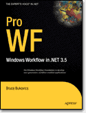 Pro WF: Windows Workflow in .NET 3.5